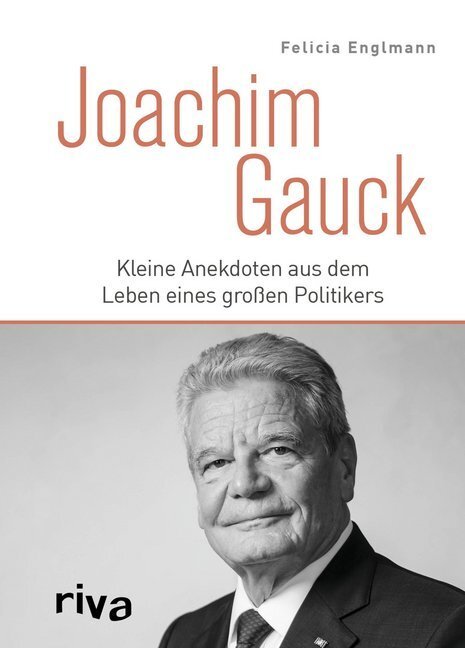 Cover: 9783742312143 | Joachim Gauck | Kleine Anekdoten aus dem Leben eines großen Politikers