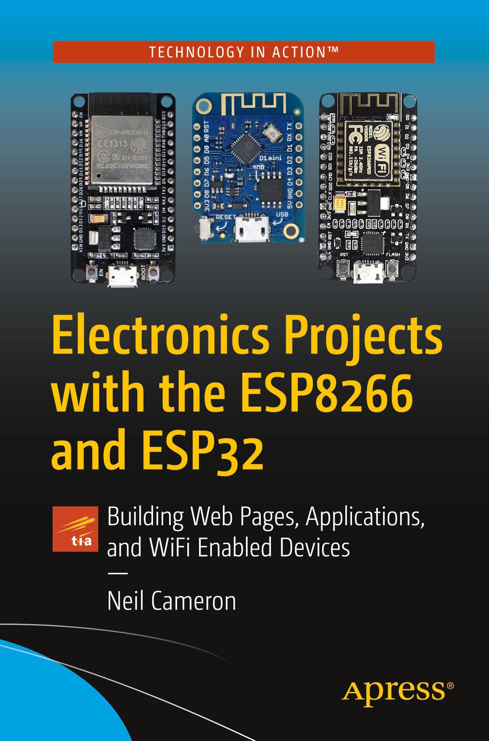 Cover: 9781484263358 | Electronics Projects with the Esp8266 and Esp32 | Neil Cameron | Buch