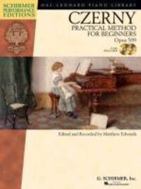 Cover: 9781617742897 | Carl Czerny - Practical Method for Beginners, Op. 599: With Online...