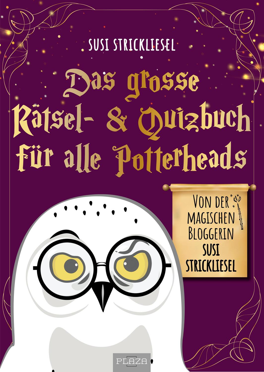 Cover: 9783966647502 | Das große Rätsel- &amp; Quizbuch für alle Potterheads (von der...