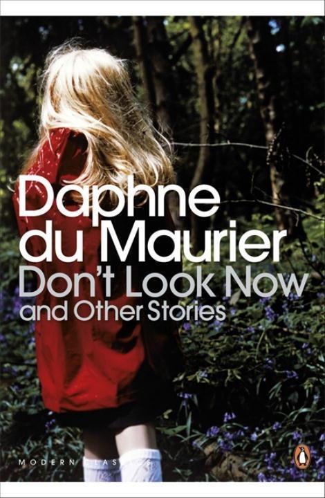 Cover: 9780141188379 | Don't Look Now and Other Stories | Daphne Du Maurier | Taschenbuch