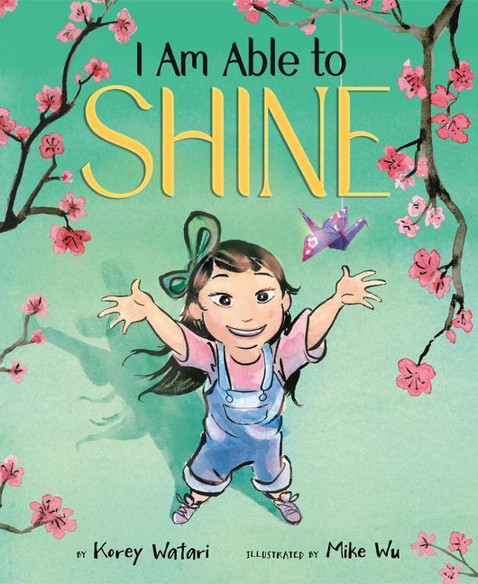Cover: 9781542031530 | I Am Able to Shine | Korey Watari | Buch | Englisch | 2022 | TWO LIONS