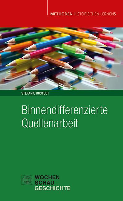 Cover: 9783734416835 | Binnendifferenzierte Quellenarbeit | Stefanie Hustedt | Taschenbuch