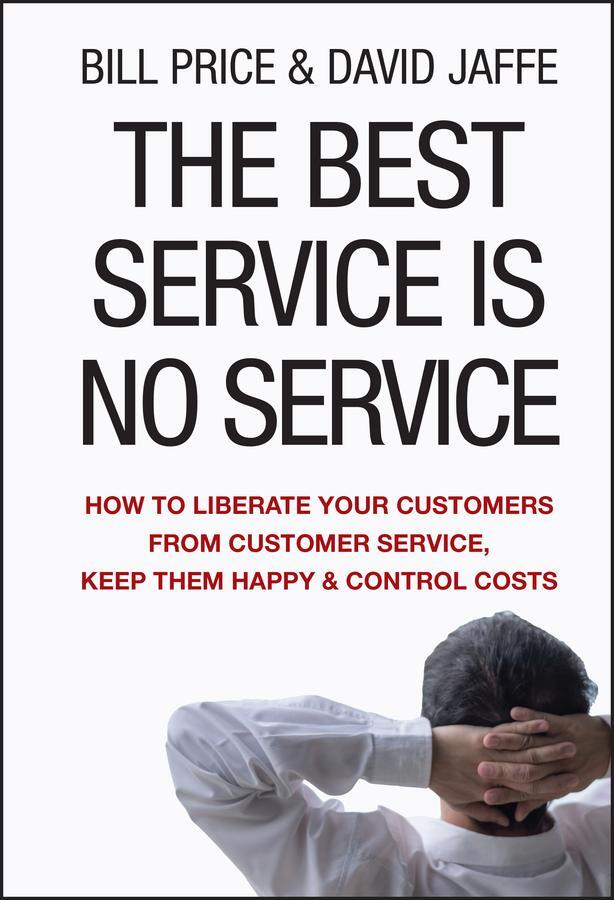 Cover: 9780470189085 | The Best Service is No Service | Bill Price (u. a.) | Buch | 312 S.