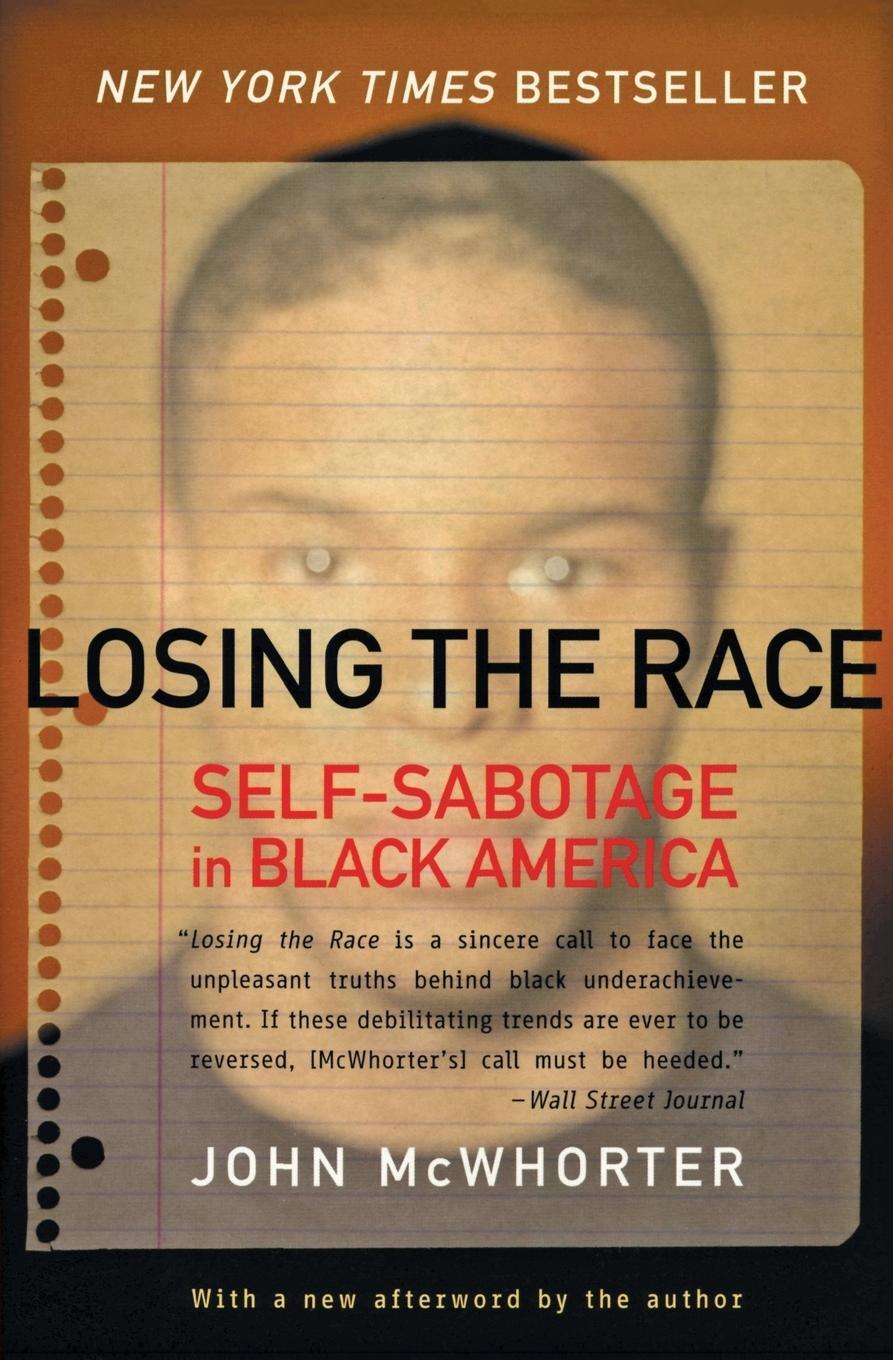Cover: 9780060935931 | Losing the Race | John Mcwhorter | Taschenbuch | Paperback | Englisch