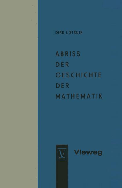 Cover: 9783322960788 | Abriss der Geschichte der Mathematik | Dirk Jan Struik | Taschenbuch