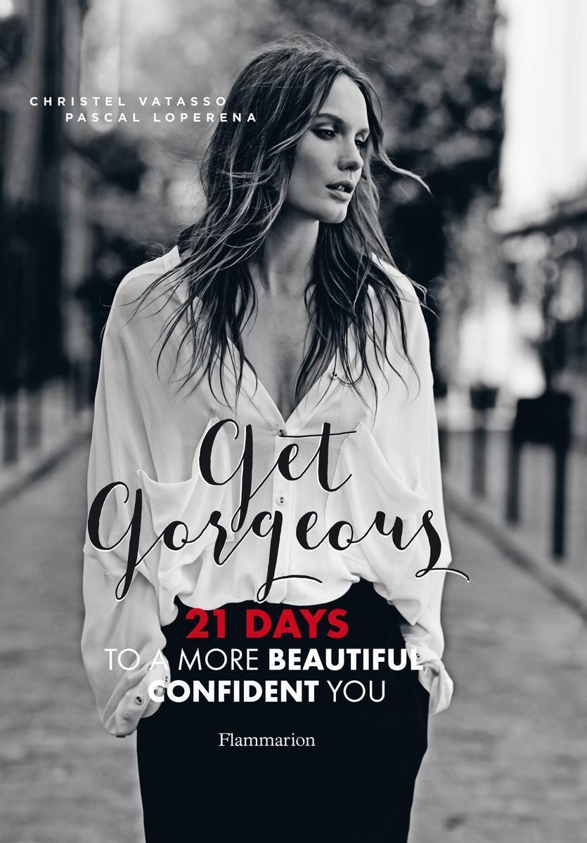 Cover: 9782080202659 | Get Gorgeous | 21 Days to a More Beautiful, Confident You | Buch