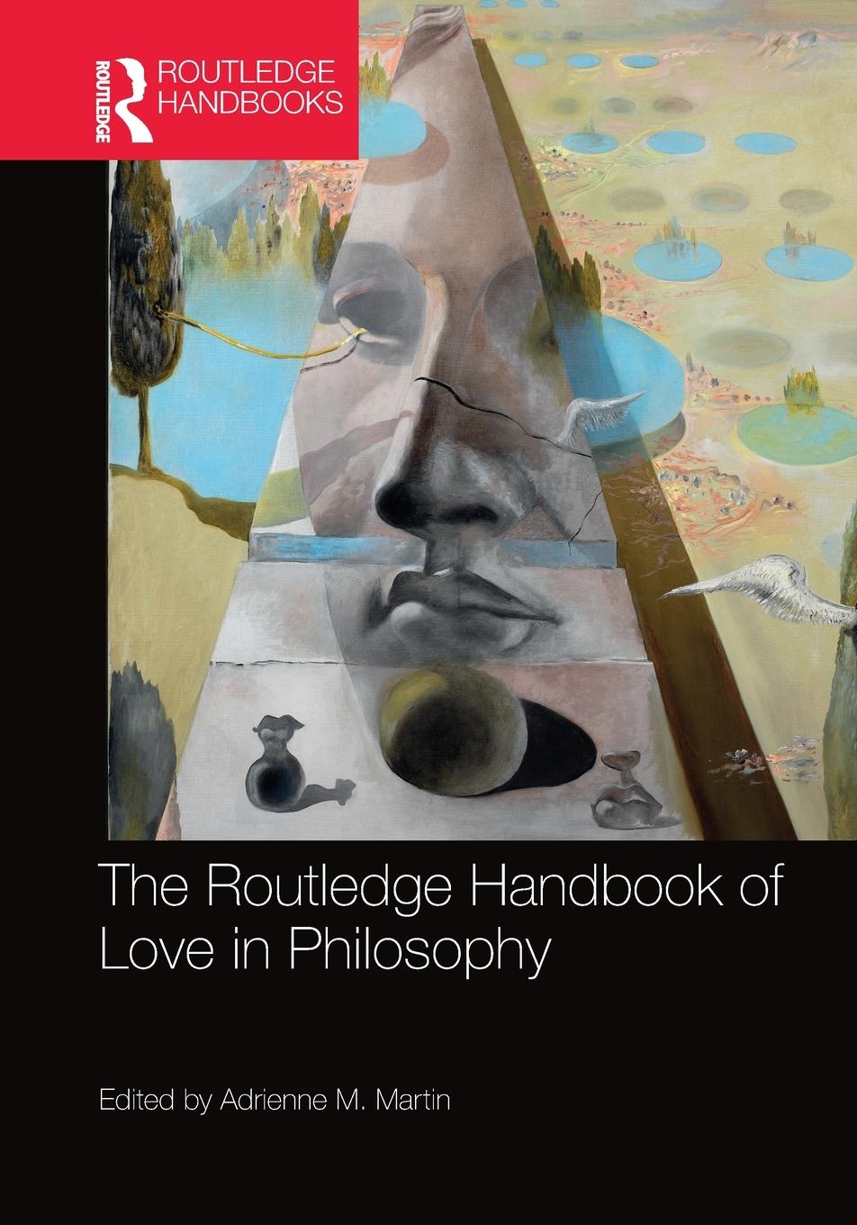 Cover: 9780367659639 | The Routledge Handbook of Love in Philosophy | Adrienne M. Martin