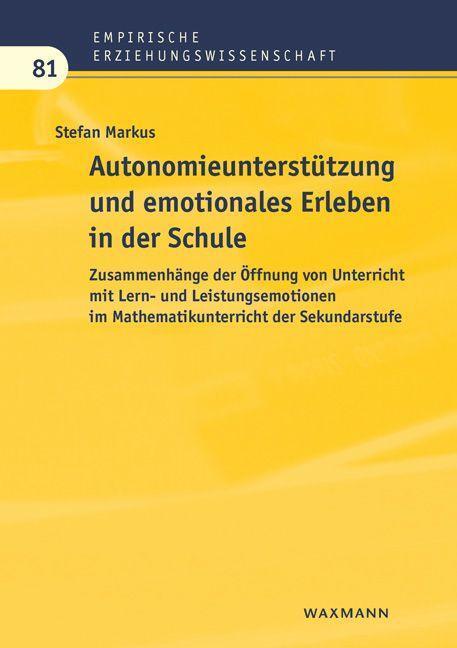 Cover: 9783830946342 | Autonomieunterstützung und emotionales Erleben in der Schule | Markus