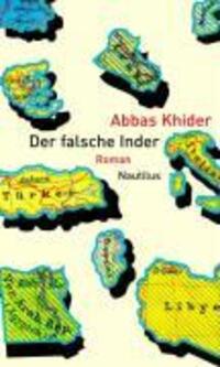 Cover: 9783894015763 | Der falsche Inder | Roman | Abbas Khider | Buch | 156 S. | Deutsch