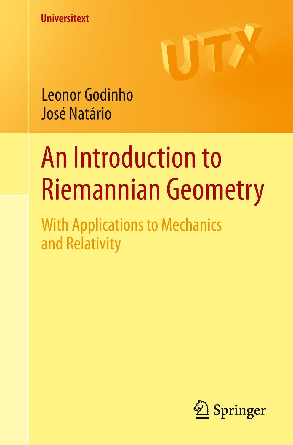 Cover: 9783319086651 | An Introduction to Riemannian Geometry | Leonor Godinho (u. a.) | Buch