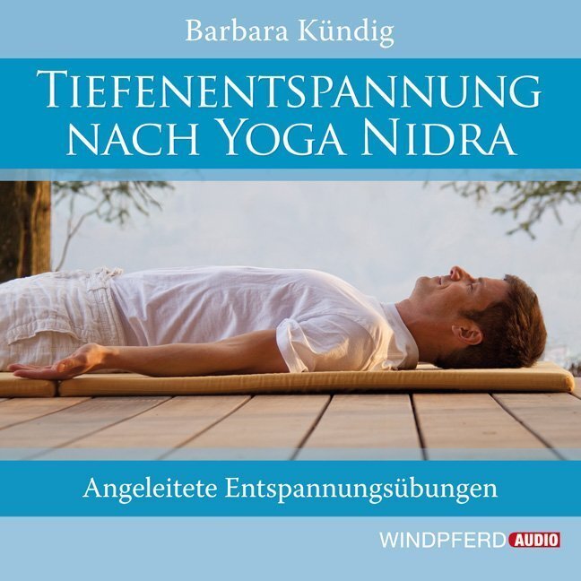 Cover: 9783864100017 | Tiefenentspannung nach Yoga Nidra, 1 Audio-CD | Barbara Kündig | CD