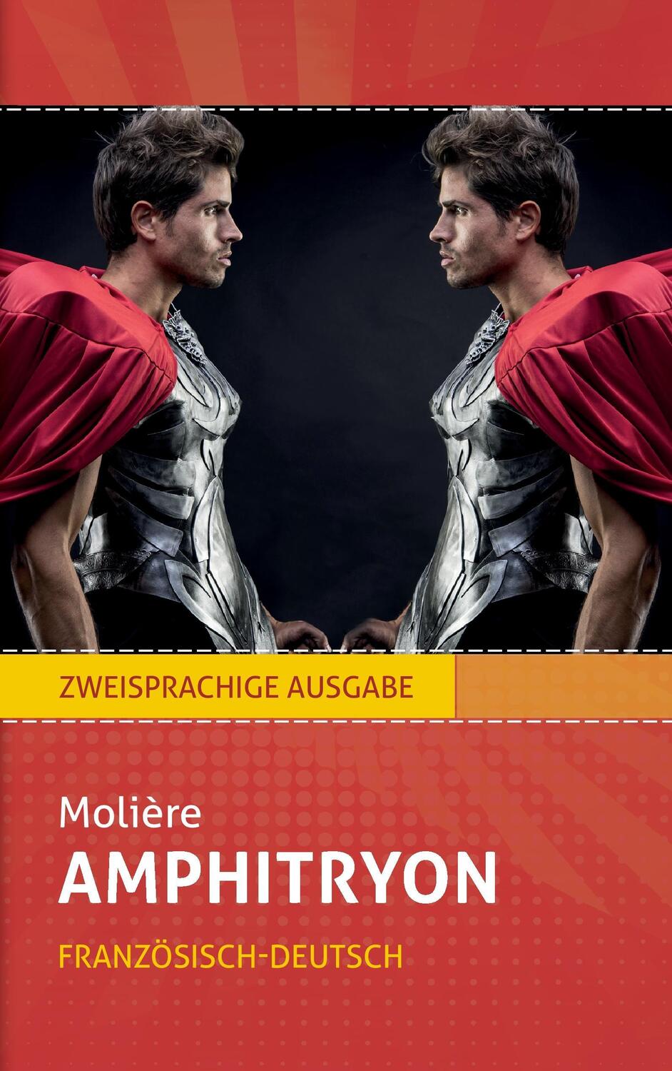 Cover: 9783946571452 | Amphitryon: Molière. Zweisprachig: Französisch-Deutsch | Taschenbuch