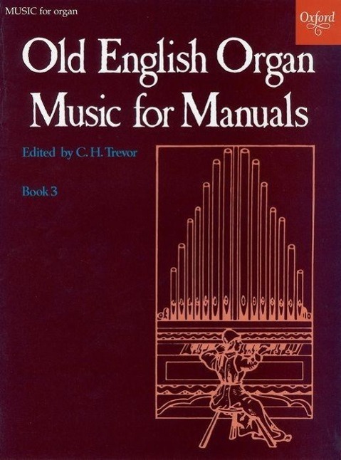 Cover: 9780193758261 | Old English Organ Music 3 | C. H. Trevor | Buch | Englisch