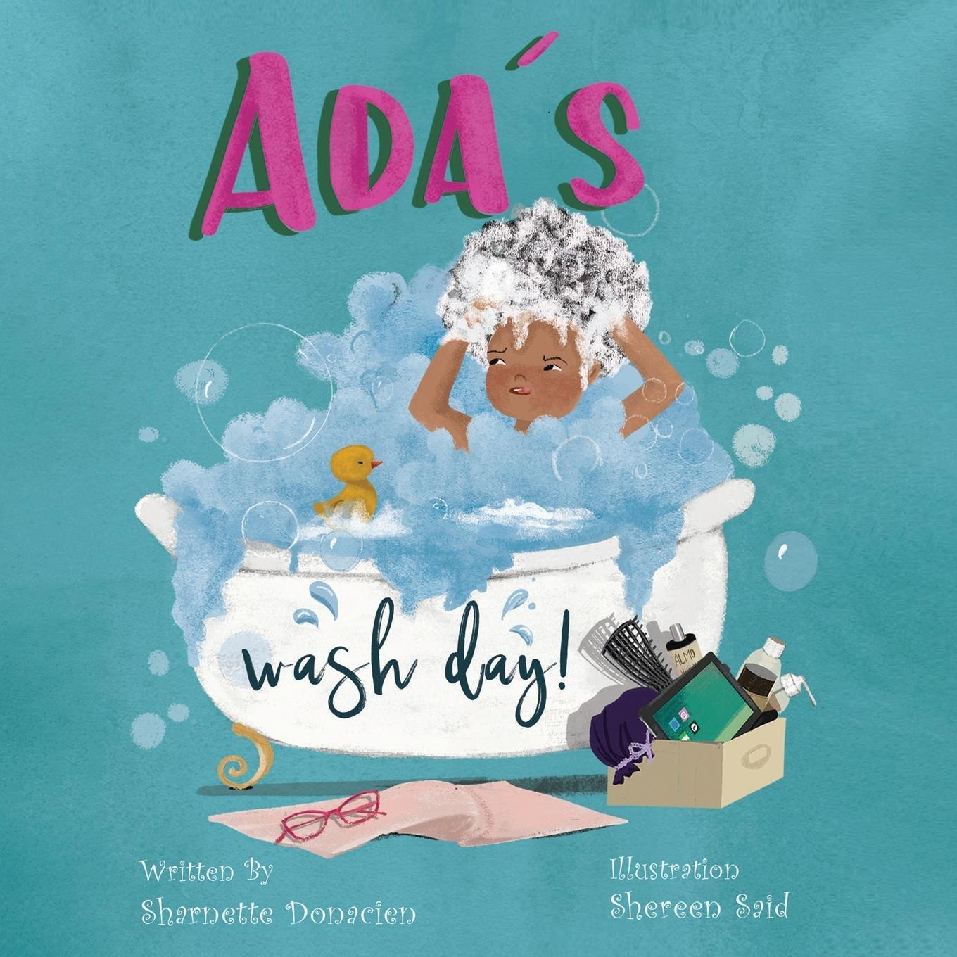 Cover: 9781913674786 | Ada's Wash Day | Sharnette Donacien | Taschenbuch | Paperback | 2021