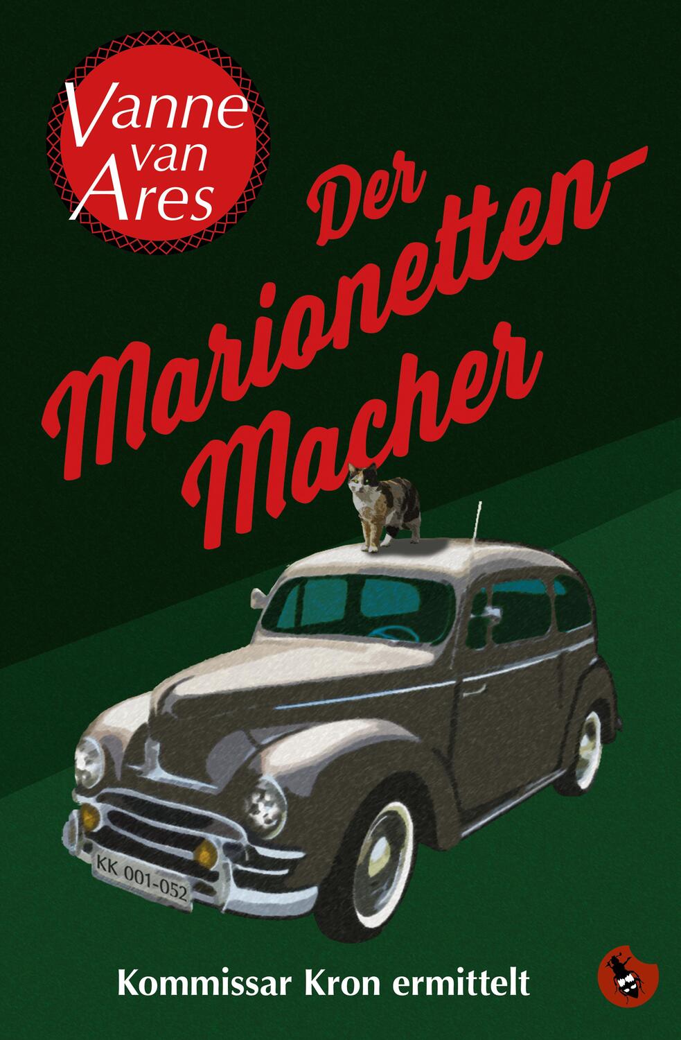 Cover: 9783959962667 | Der Marionettenmacher | Kommissar Kron ermittelt | Vanne van Ares