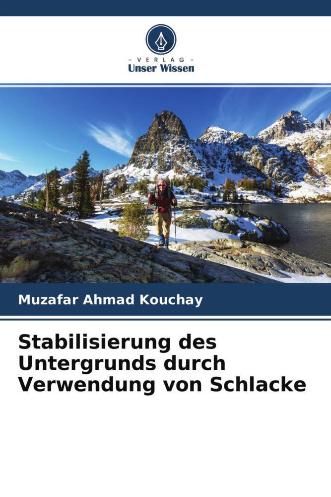 Cover: 9786204512273 | Stabilisierung des Untergrunds durch Verwendung von Schlacke | Kouchay