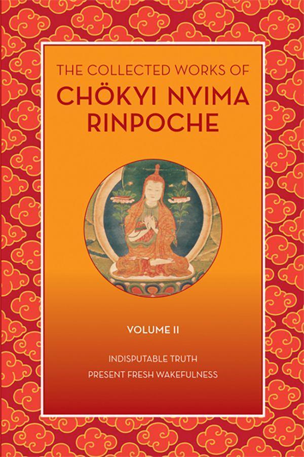 Cover: 9781735734521 | The Collected Works of Chökyi Nyima Rinpoche, Volume II:...