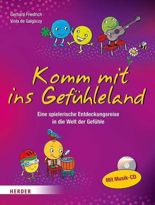 Cover: 9783451378645 | Komm mit ins Gefühleland | Gerhard Friedrich (u. a.) | Taschenbuch