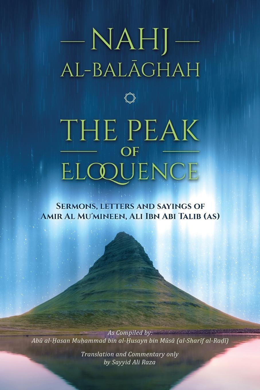 Cover: 9789644380730 | Nahj al-Balaghah- The Peak of Eloquence | Ali Bin Abi Talib | Buch