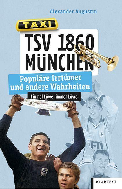 Cover: 9783837524383 | TSV 1860 München | Populäre Irrtümer und andere Wahrheiten | Augustin