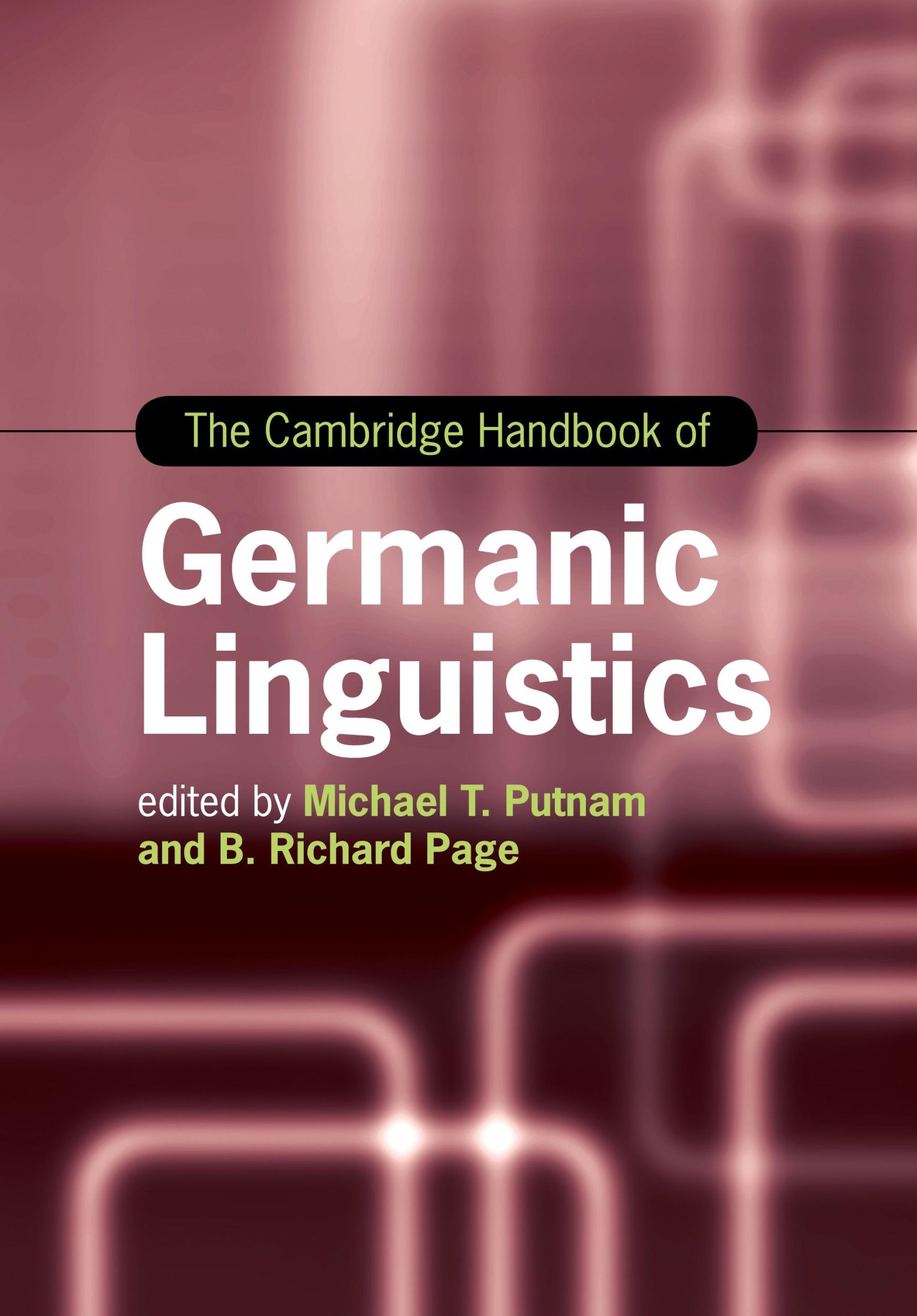 Cover: 9781108434386 | The Cambridge Handbook of Germanic Linguistics | Putnam (u. a.) | Buch