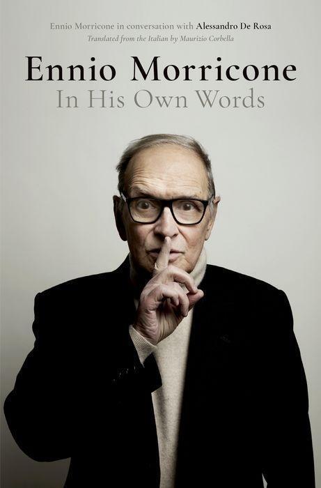 Cover: 9780190681012 | Ennio Morricone | In His Own Words | Alessandro De Rosa | Buch | 2019
