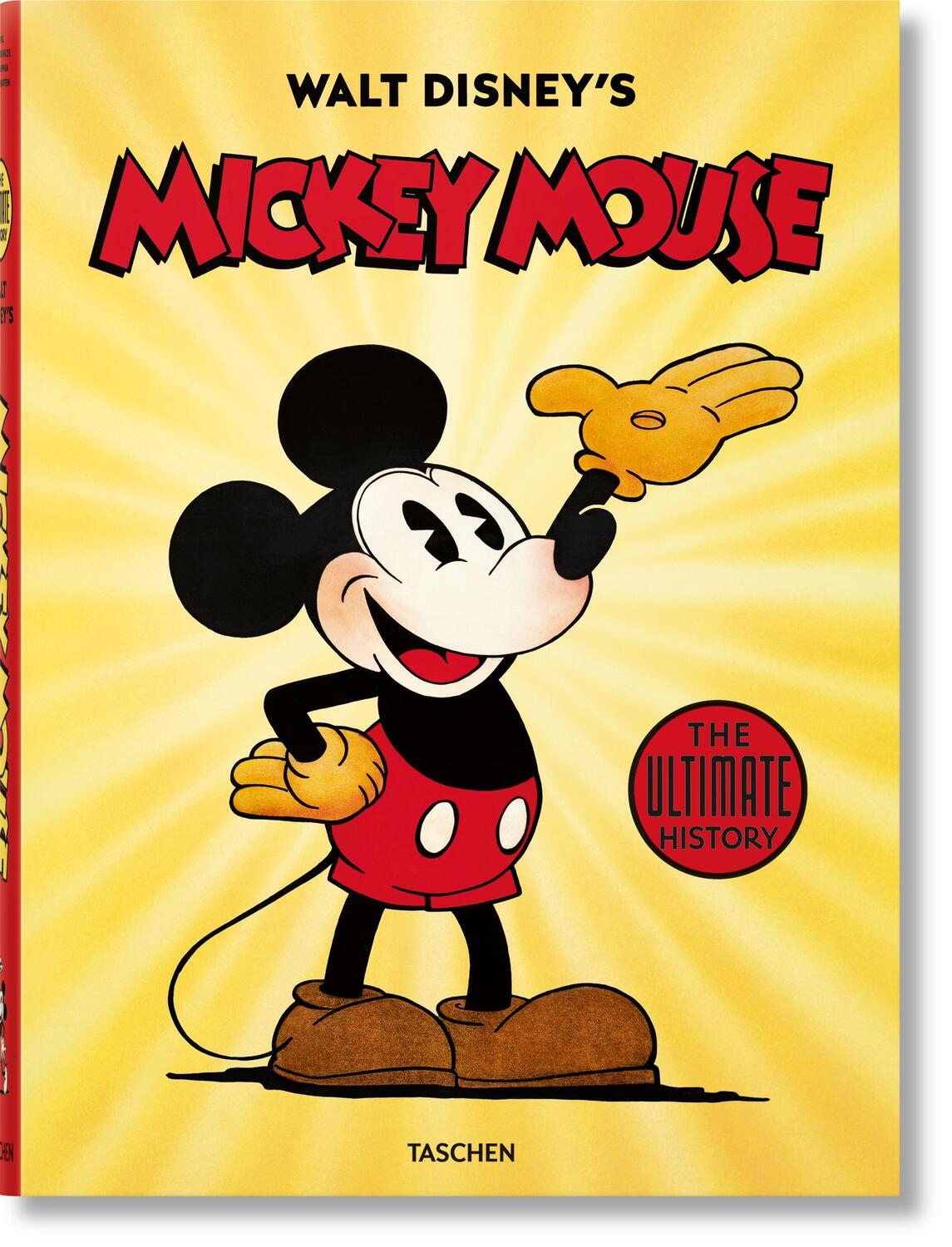 Cover: 9783836583558 | Walt Disney's Mickey Mouse. The Ultimate History | Gerstein (u. a.)