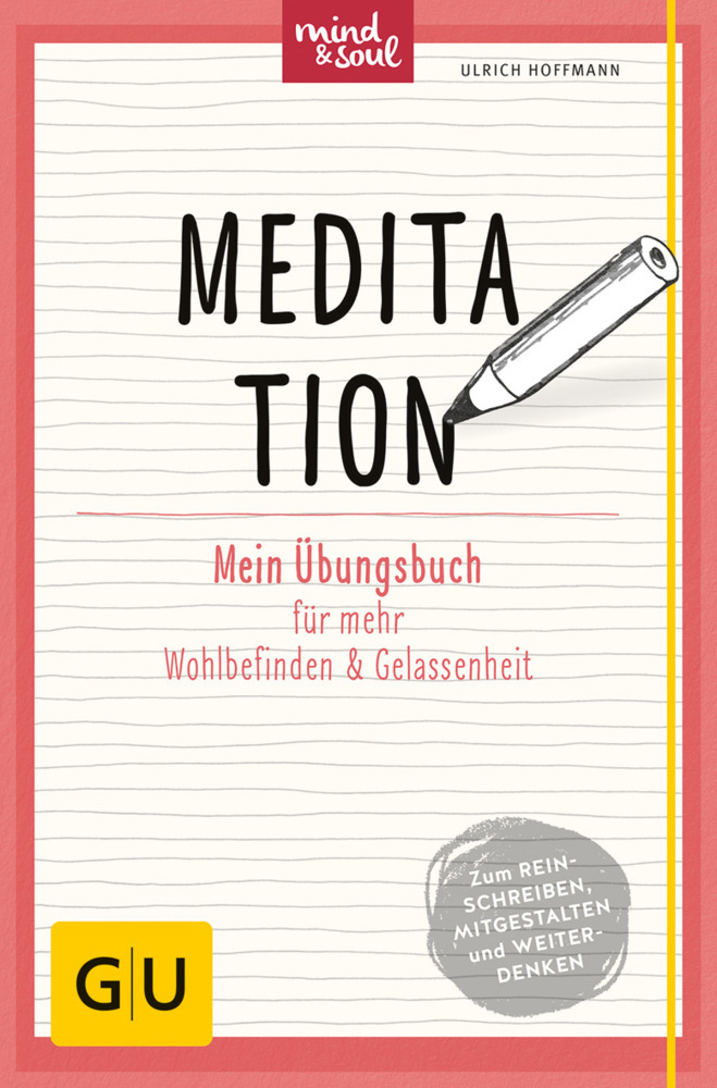 Cover: 9783833848360 | Meditation | Mein Übungsbuch für mehr Wohlbefinden &amp; Gelassenheit