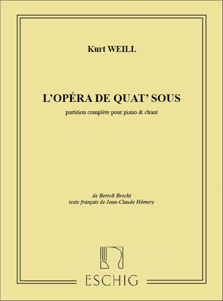 Cover: 9790045033200 | Opera De 4 Sous Chant-Piano (Version Francaise | Kurt Weill | Partitur