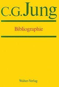 Cover: 9783530407198 | Bibliographie | Carl G. Jung | Gebunden | Deutsch | 1983