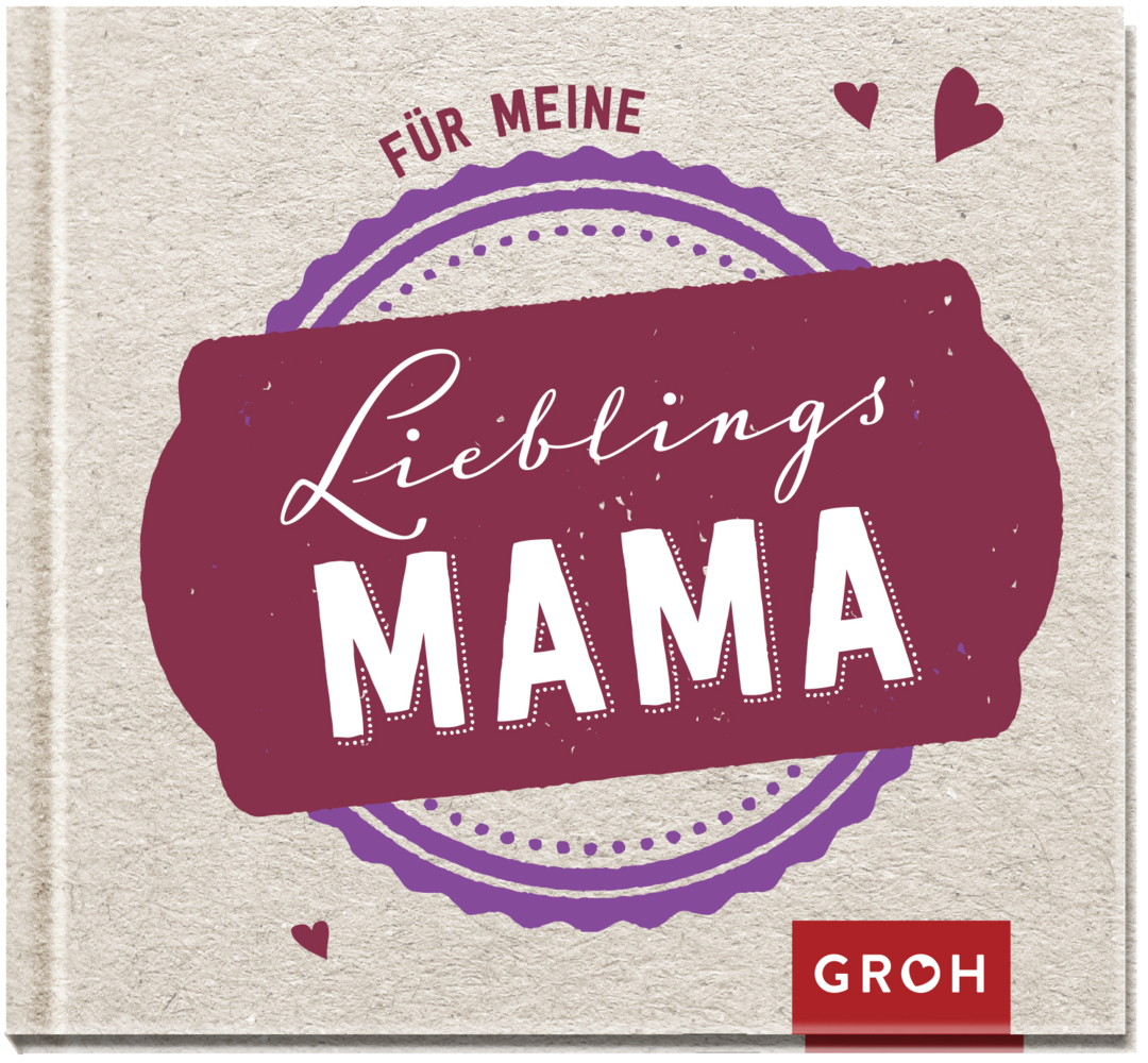 Cover: 9783848514083 | Für meine Lieblingsmama | Groh Verlag | Buch | Deutsch | 2015