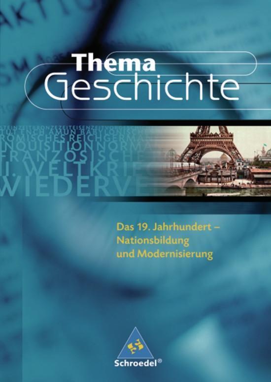 Cover: 9783507368590 | Thema Geschichte. Das 19. Jahrhundert | Anton Egner (u. a.) | Buch