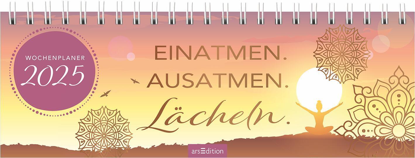 Cover: 4014489132998 | Tischkalender Einatmen. Ausatmen. Lächeln. 2025 | Kalender | 128 S.