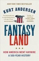 Cover: 9781785038679 | Fantasyland | How America Went Haywire: A 500-Year History | Andersen