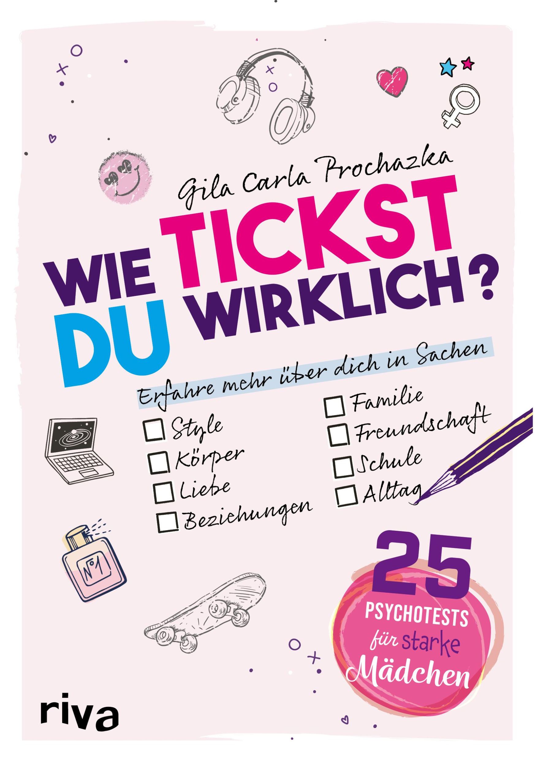 Cover: 9783742321350 | Wie tickst du wirklich? - 25 Psychotests für starke Mädchen | Buch