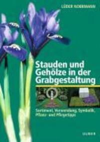 Cover: 9783800132362 | Stauden und Gehölze in der Grabgestaltung | Lüder Nobbmann | Buch