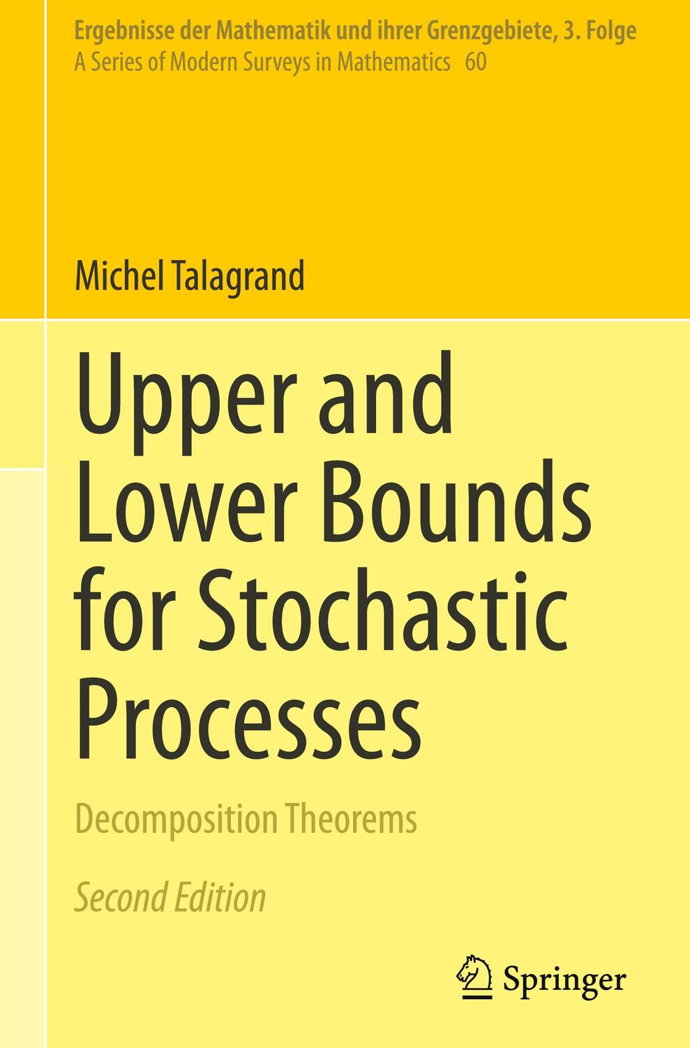 Cover: 9783030825942 | Upper and Lower Bounds for Stochastic Processes | Michel Talagrand