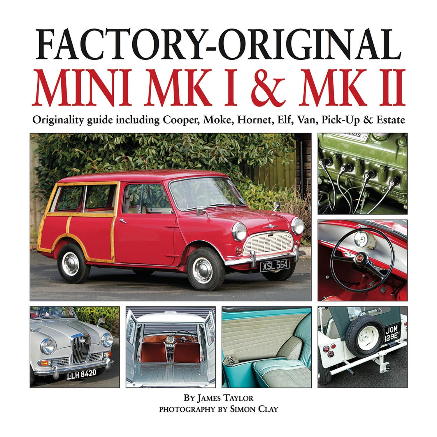 Cover: 9781906133665 | Factory-Original Mini Mk1 &amp; Mk2 | James Taylor | Buch | Gebunden