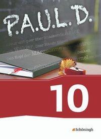 Cover: 9783140280259 | P.A.U.L. D. (Paul) 10. Schülerbuch. Persönliches Arbeits- und...