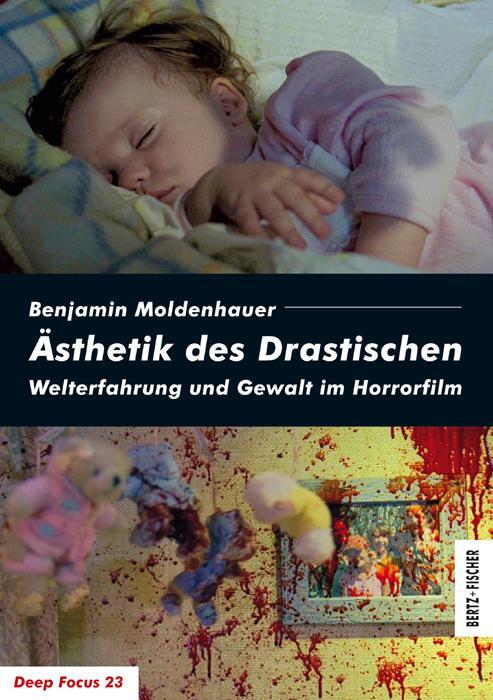 Cover: 9783865053268 | Ästhetik des Drastischen | Welterfahrung und Gewalt im Horrorfilm