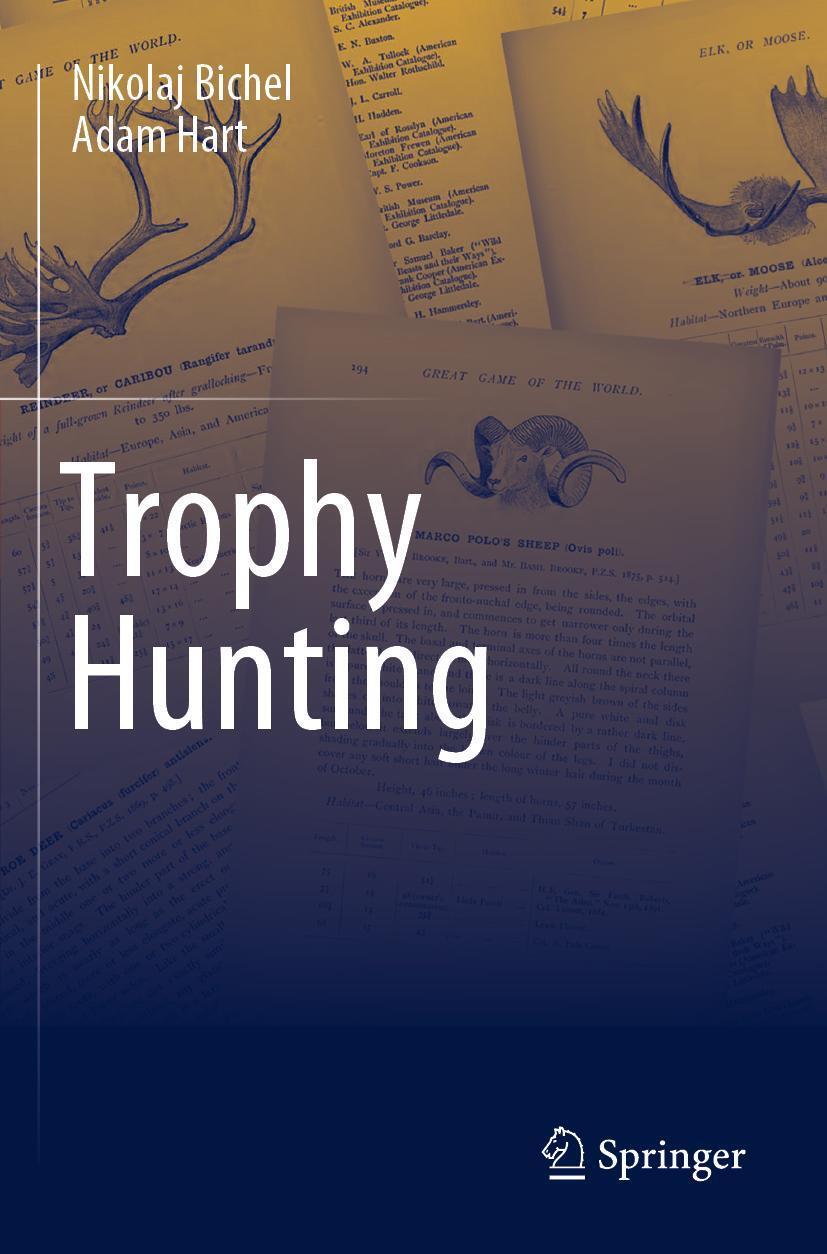 Cover: 9789811999789 | Trophy Hunting | Nikolaj Bichel (u. a.) | Taschenbuch | xii | Englisch