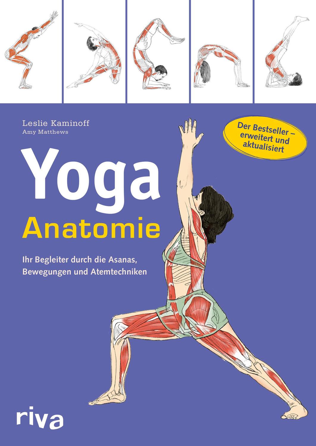 Cover: 9783742320513 | Yoga-Anatomie | Leslie Kaminoff (u. a.) | Taschenbuch | Deutsch | 2022