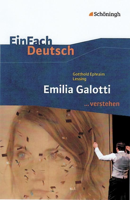 Cover: 9783140225205 | Emilia Galotti. EinFach Deutsch ...verstehen | Lessing (u. a.) | Buch