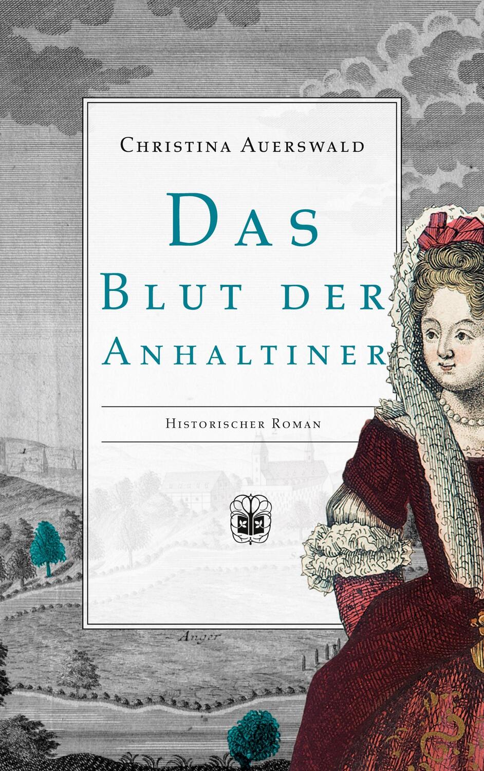 Cover: 9783947141326 | Das Blut der Anhaltiner | Christina Auerswald | Taschenbuch | Deutsch