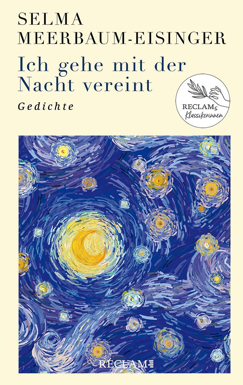 Cover: 9783150113424 | Ich gehe mit der Nacht vereint | Selma Meerbaum-Eisinger | Buch | 2021