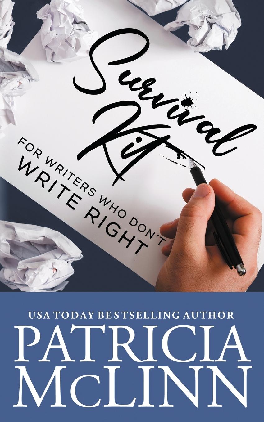 Cover: 9781944126506 | Survival Kit for Writers Who Don't Write Right | Patricia Mclinn