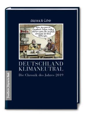 Cover: 9783962510671 | Die Chronik des Jahres 2019 | Deutschland klimaneutral | Buch | 2019