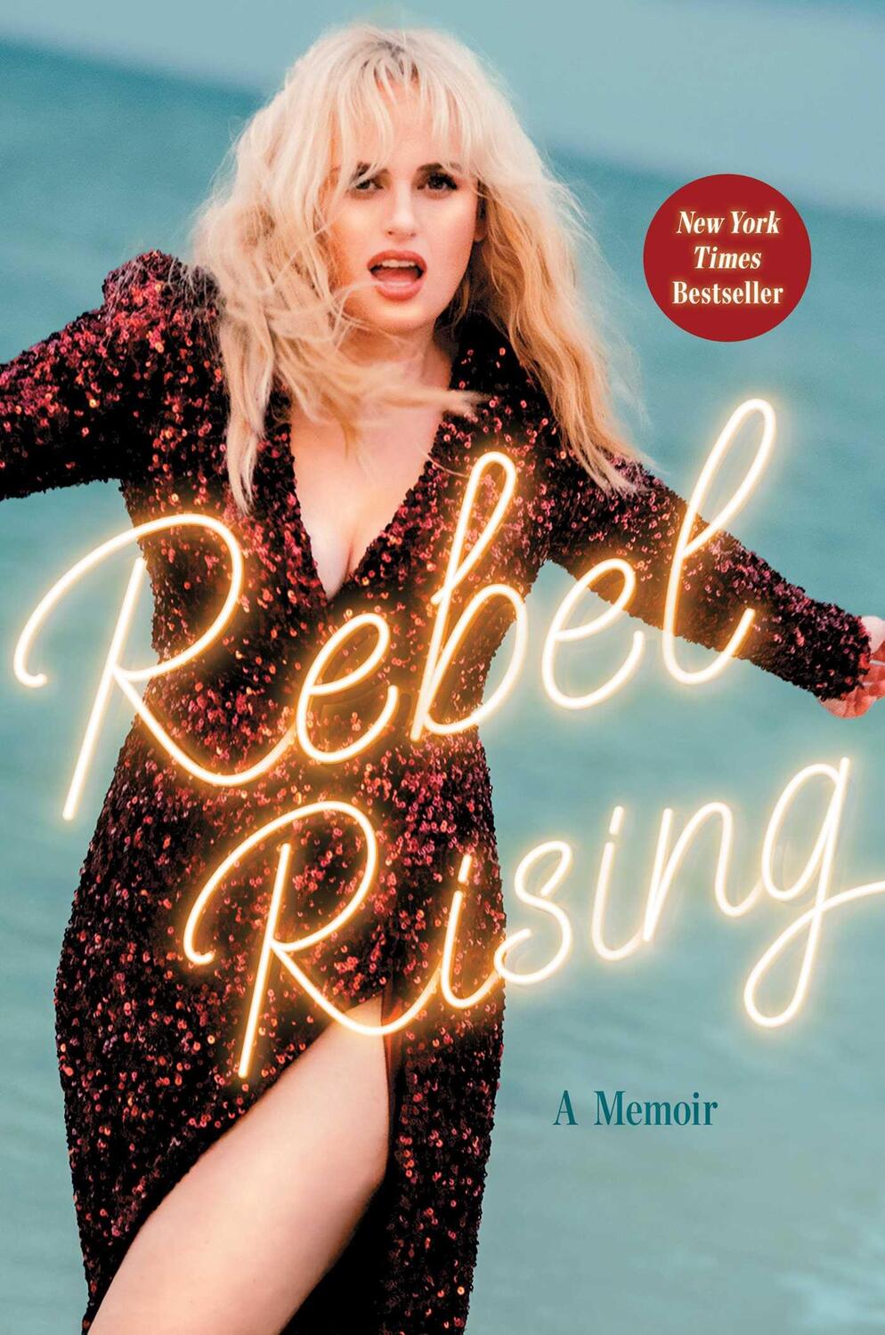 Cover: 9781668007204 | Rebel Rising | A Memoir | Rebel Wilson | Buch | Englisch | 2024