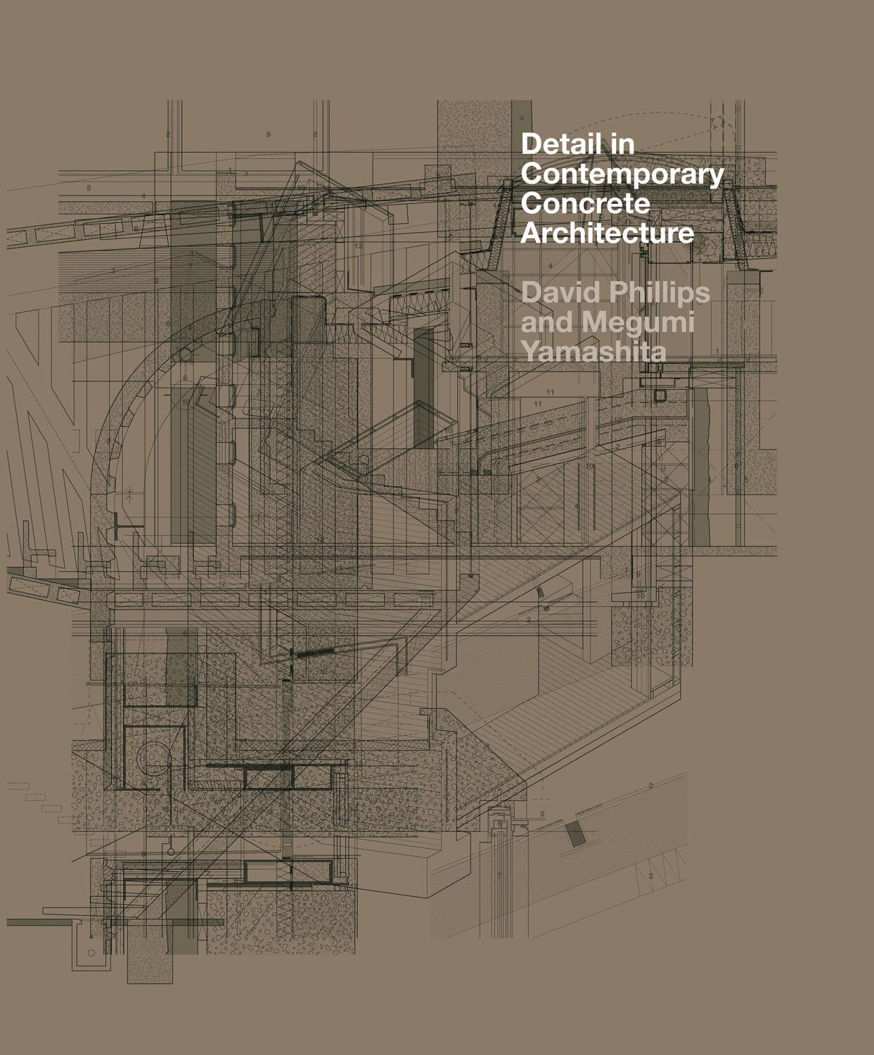 Cover: 9781780670096 | Detail in Contemporary Concrete Architecture | David Phillips (u. a.)